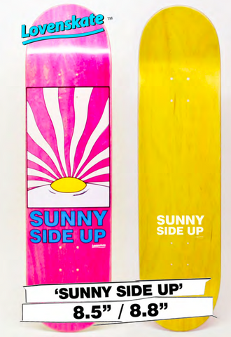 Sunny Side Up Deck 8.5
